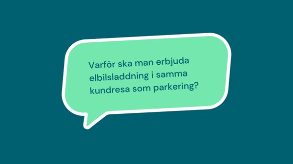 Erbjud elbilsladdning till parkeringskunderna